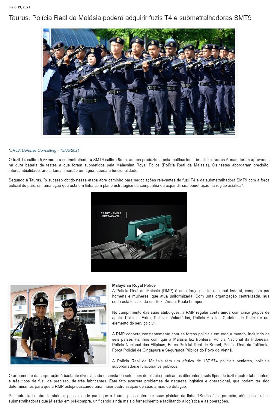 TAURUS: POLíCIA REAL DA MALáSIA PODERá ADQUIRIR FUZIS T4 E SUBMETRALHADORAS SMT9