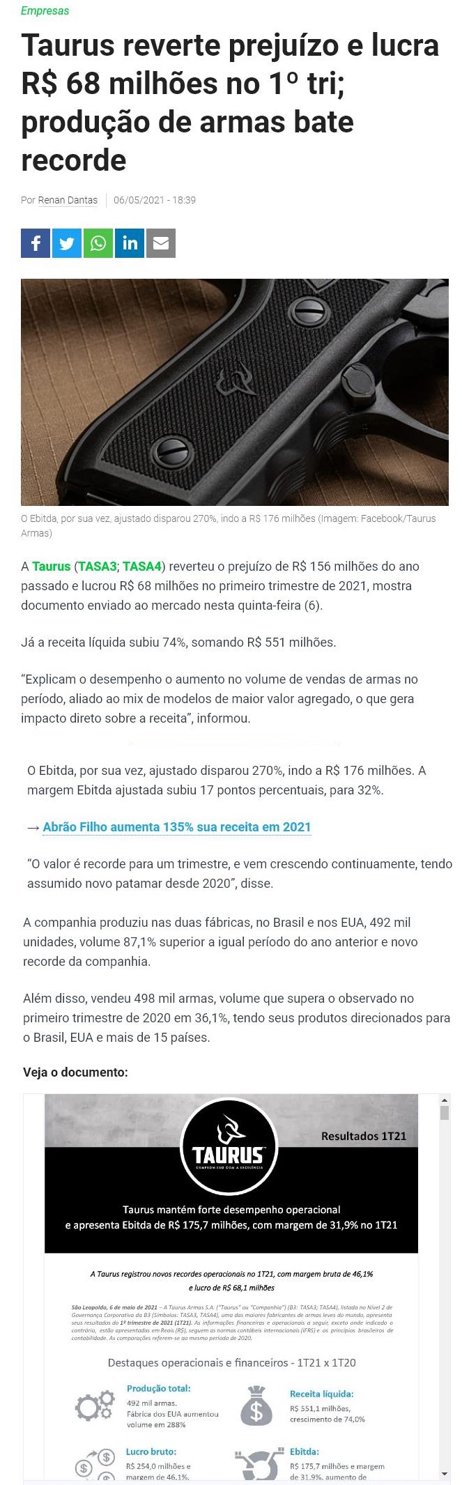 TAURUS REVERTE PREJUíZO E LUCRA R$ 68 MILHõES NO 1º TRI; PRODUçãO DE ARMAS BATE RECORDE