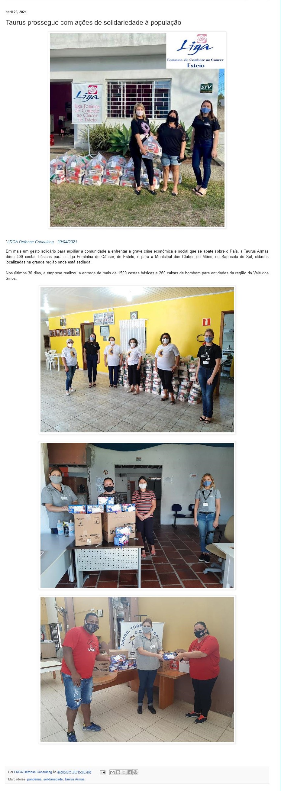 TAURUS PROSSEGUE COM AçõES DE SOLIDARIEDADE à POPULAçãO