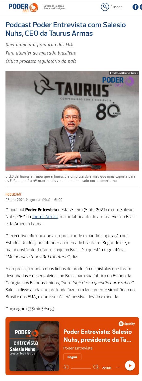 PODCAST PODER ENTREVISTA COM SALESIO NUHS, CEO DA TAURUS ARMAS