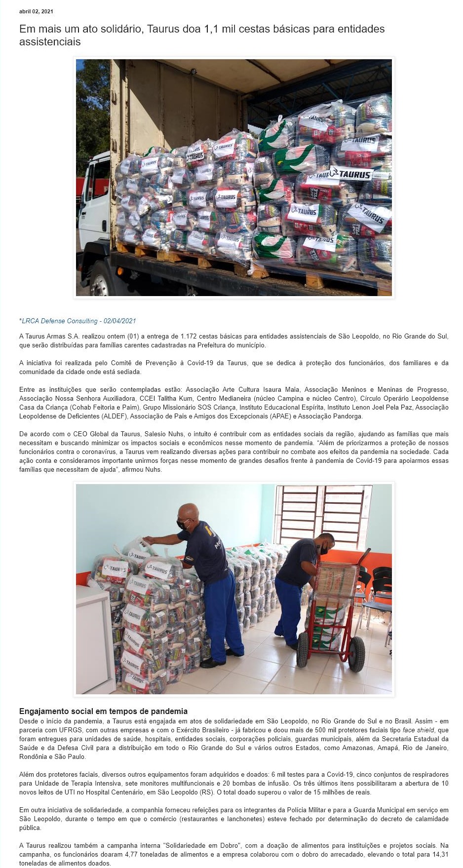 EM MAIS UM ATO SOLIDáRIO, TAURUS DOA 1,1 MIL CESTAS BáSICAS PARA ENTIDADES ASSISTENCIAIS