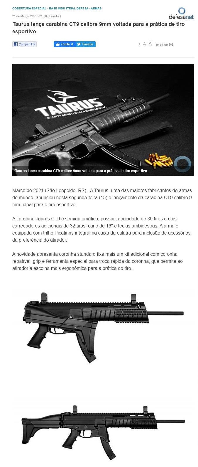 TAURUS LANçA CARABINA CT9 CALIBRE 9MM VOLTADA PARA A PRáTICA DE TIRO ESPORTIVO