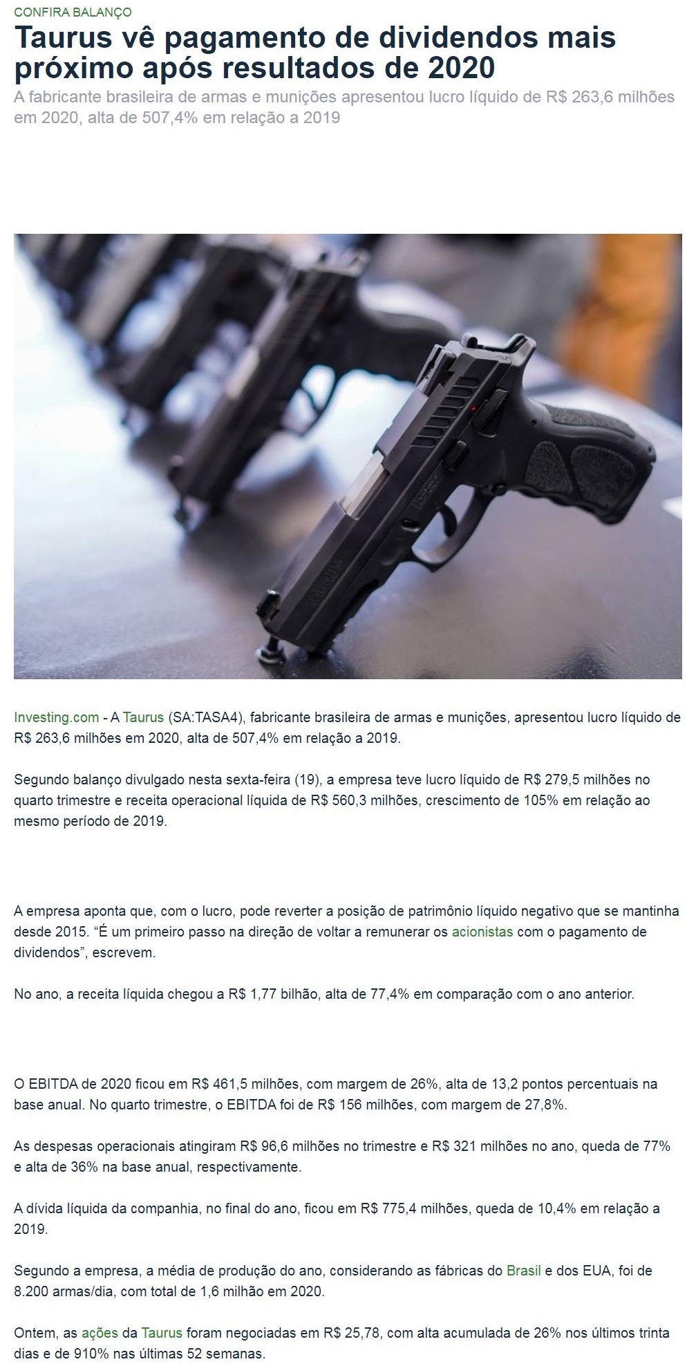 TAURUS Vê PAGAMENTO DE DIVIDENDOS MAIS PRóXIMO APóS RESULTADOS DE 2020