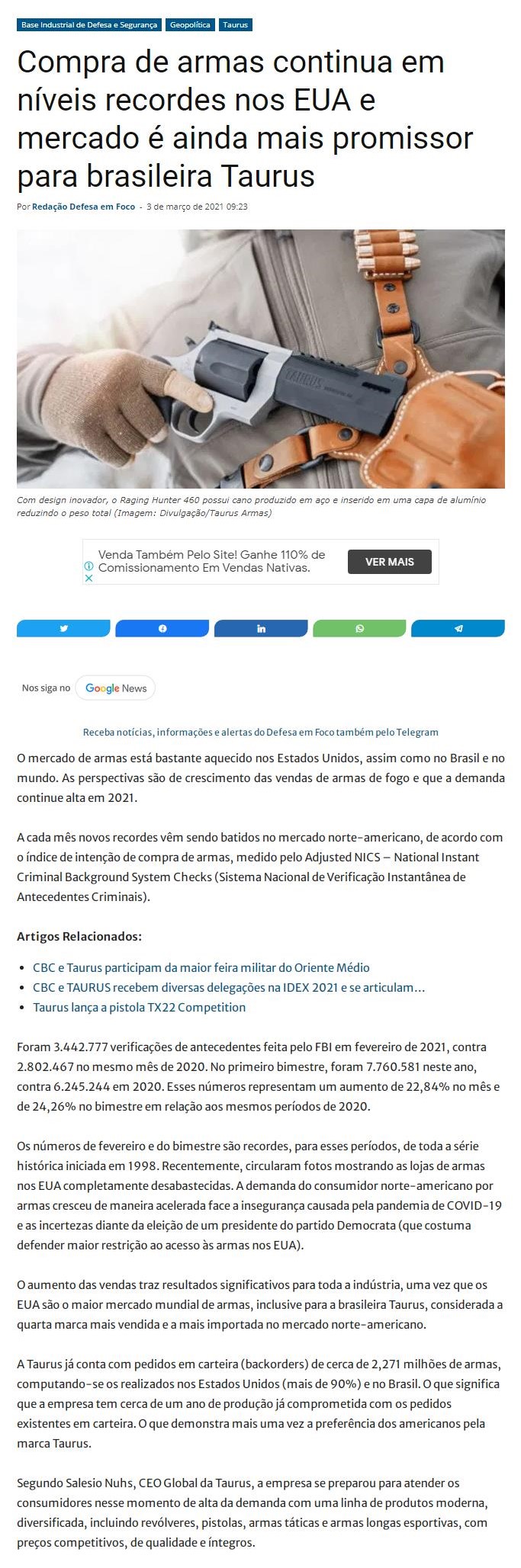 COMPRA DE ARMAS CONTINUA EM NíVEIS RECORDES NOS EUA E MERCADO é AINDA MAIS PROMISSOR PARA BRASILEIRA TAURUS