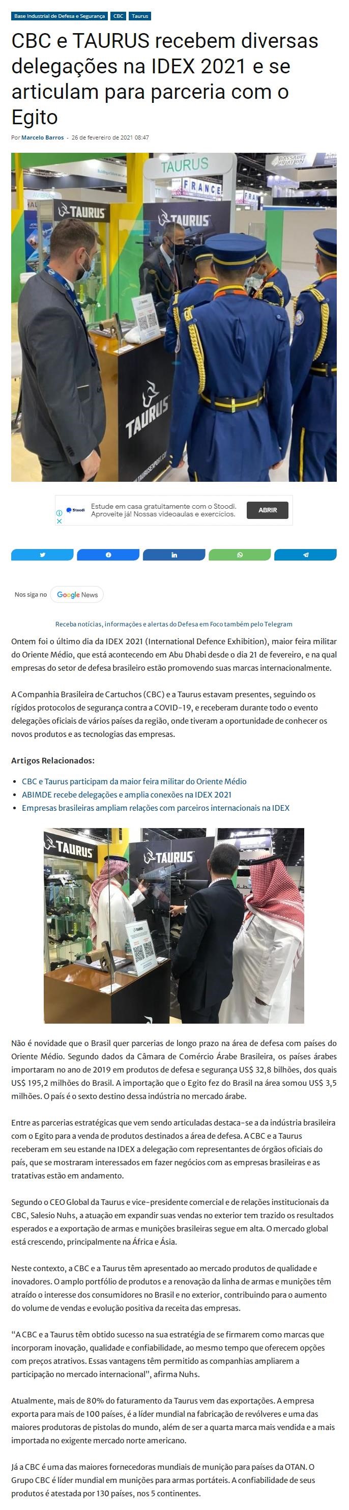 CBC E TAURUS RECEBEM DIVERSAS DELEGAçõES NA IDEX 2021 E SE ARTICULAM PARA PARCERIA COM O EGITO