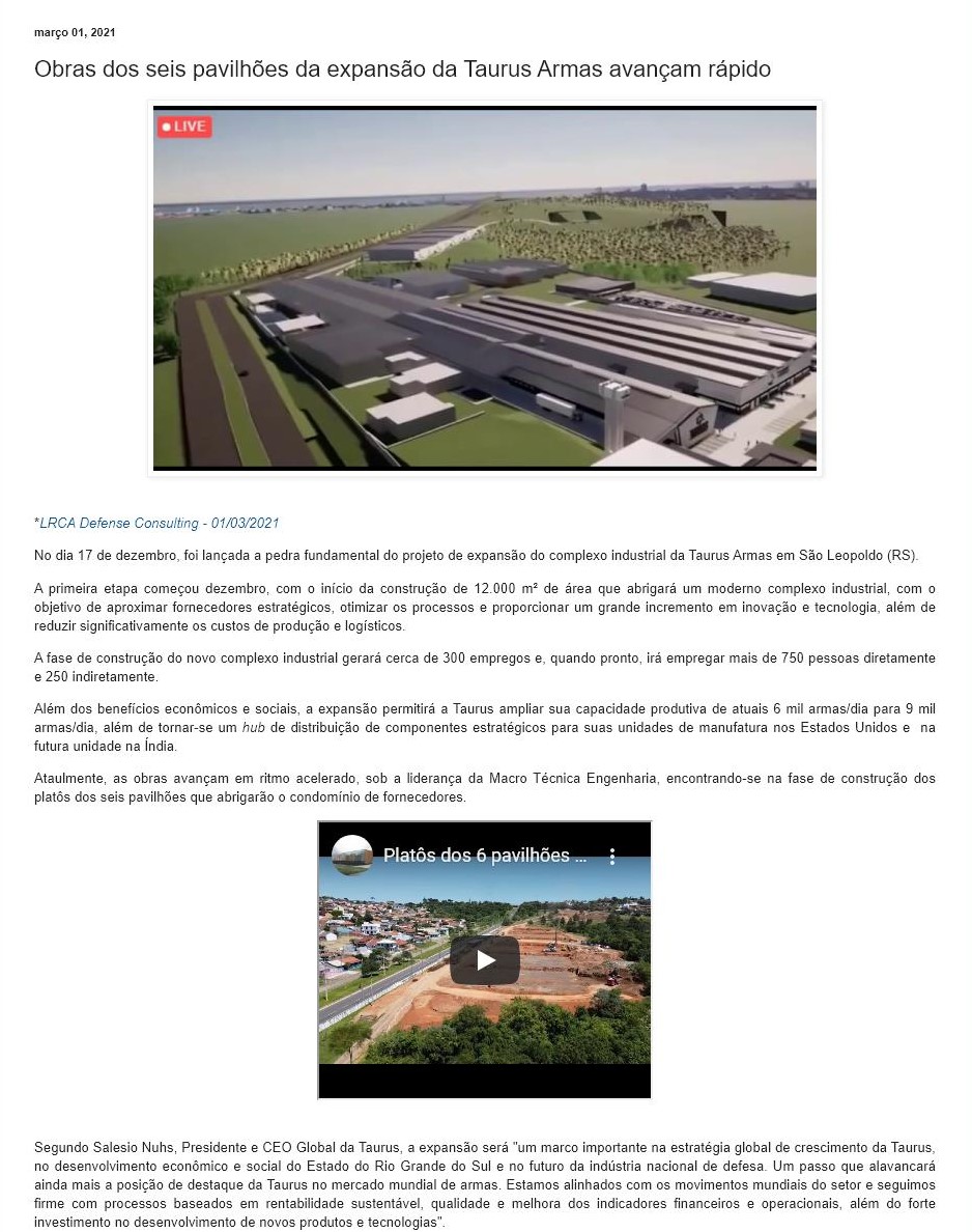 OBRAS DOS SEIS PAVILHõES DA EXPANSãO DA TAURUS ARMAS AVANçAM RáPIDO