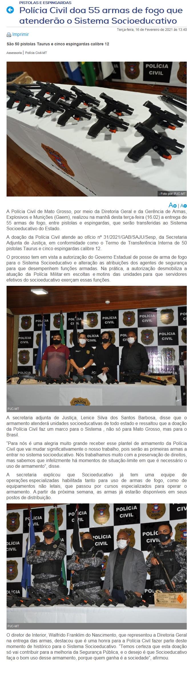 POLíCIA CIVIL DOA 55 ARMAS DE FOGO QUE ATENDERãO O SISTEMA SOCIOEDUCATIVO