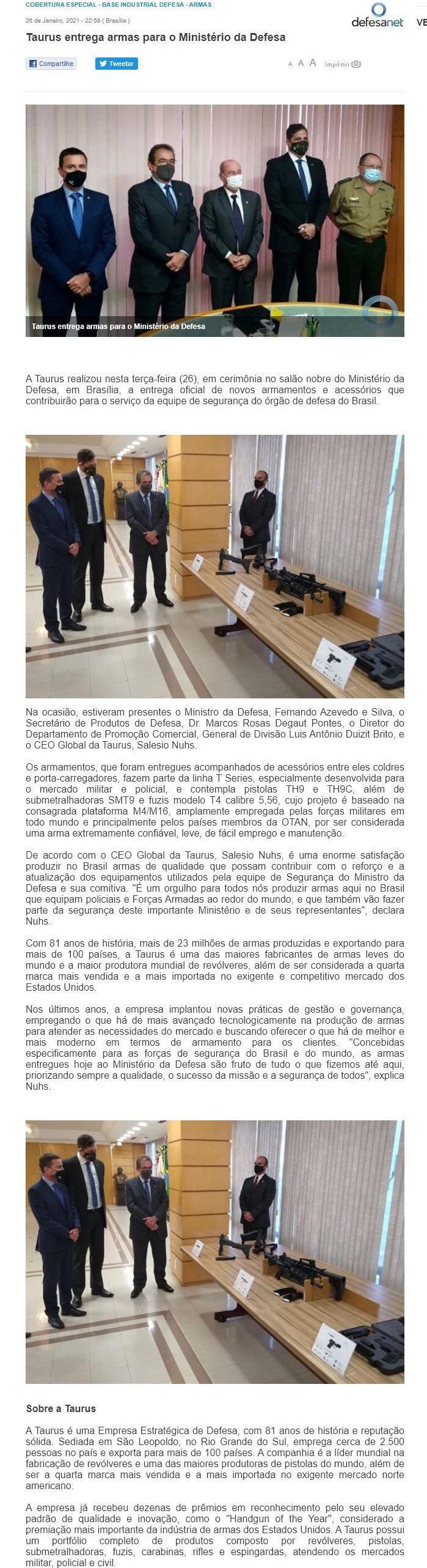 TAURUS ENTREGA ARMAS PARA O MINISTéRIO DA DEFESA