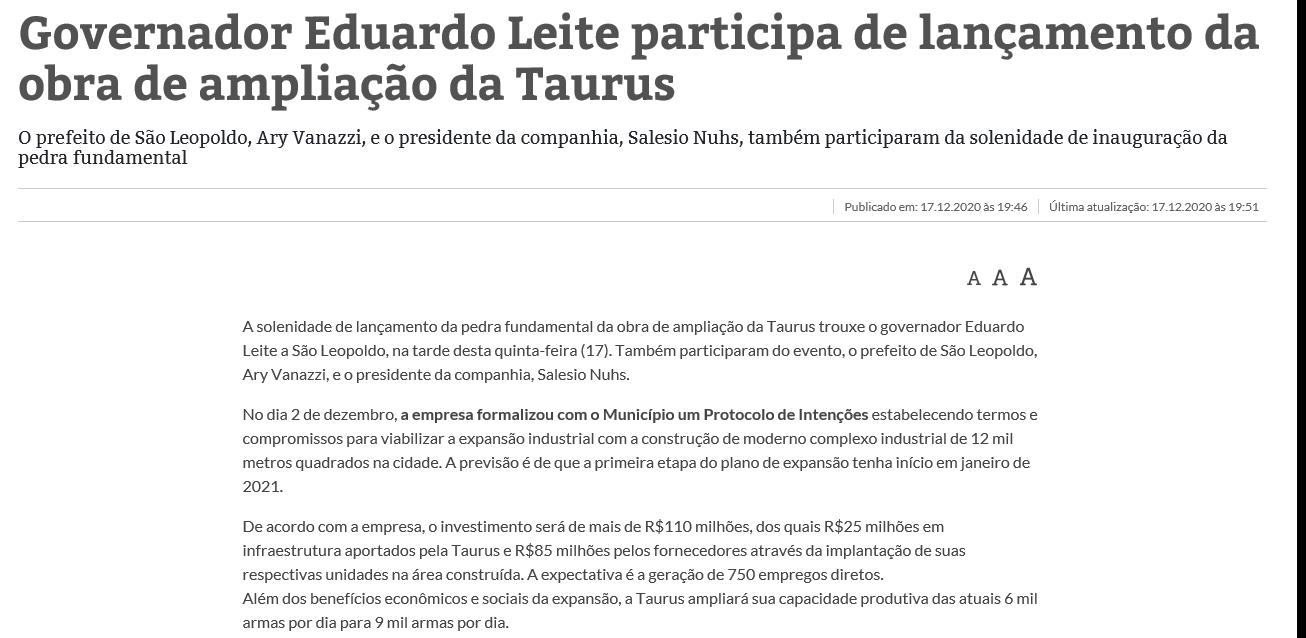 GOVERNADOR EDUARDO LEITE PARTICIPA DE LANçAMENTO DA OBRA DE AMPLIAçãO DA TAURUS