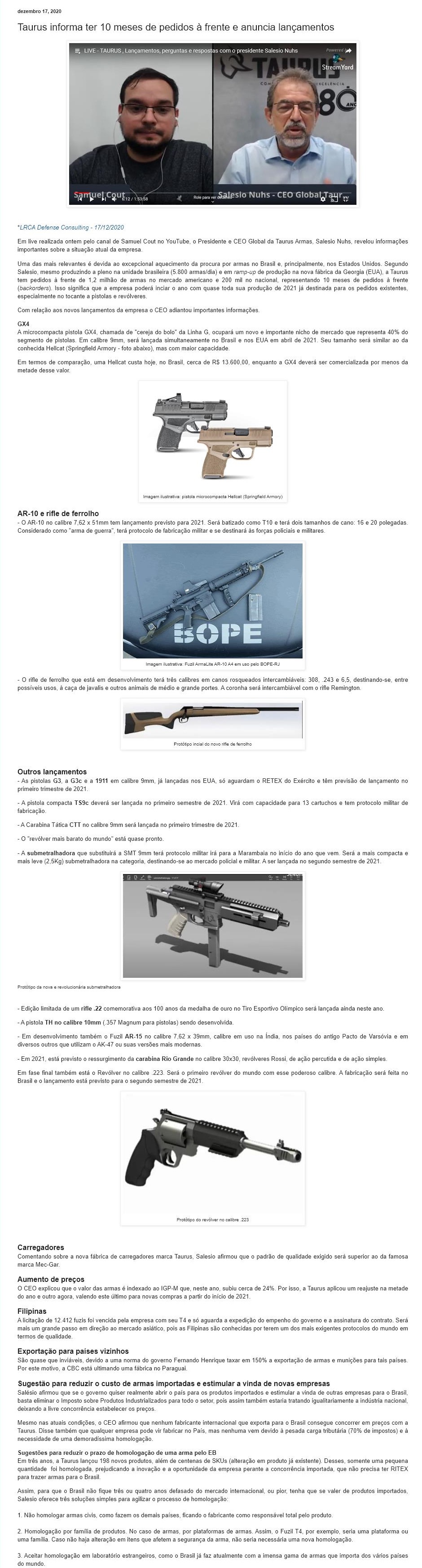 TAURUS INFORMA TER 10 MESES DE PEDIDOS à FRENTE E ANUNCIA LANçAMENTOS