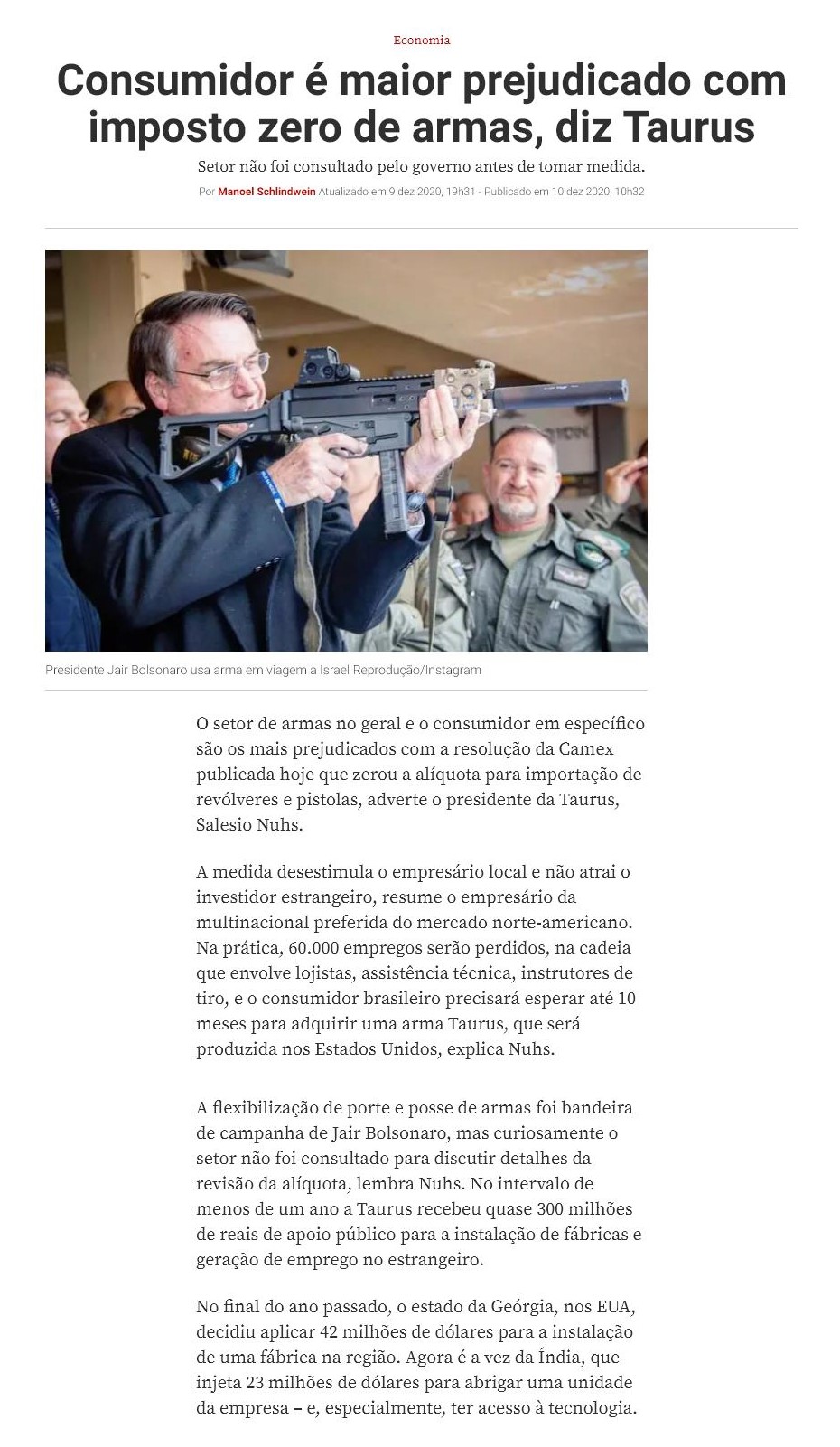 CONSUMIDOR é MAIOR PREJUDICADO COM IMPOSTO ZERO DE ARMAS, DIZ TAURUS