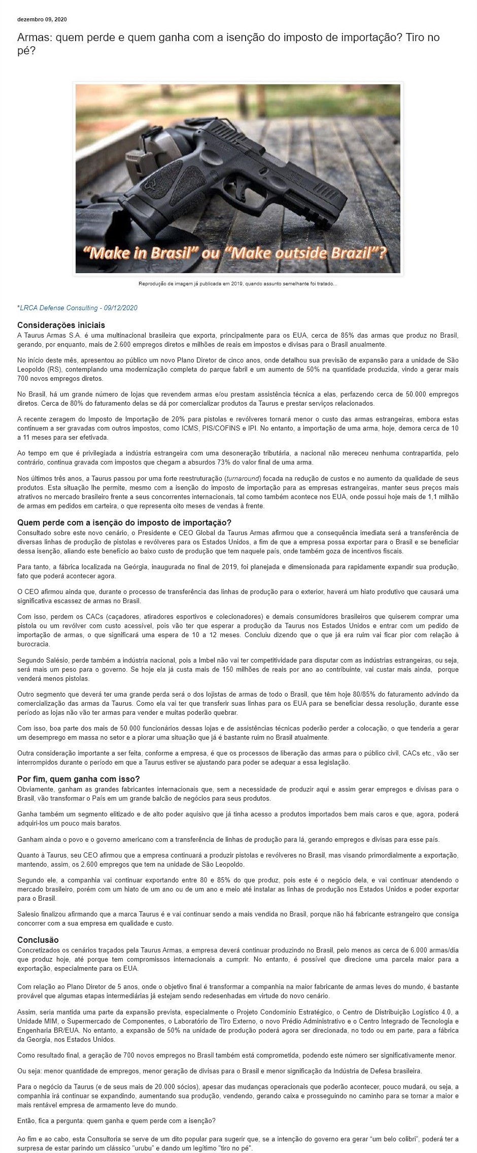 ARMAS: QUEM PERDE E QUEM GANHA COM A ISENçãO DO IMPOSTO DE IMPORTAçãO? TIRO NO Pé?