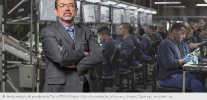 TAURUS (TASA4) NãO TEM MEDO DA CONCORRêNCIA INTERNACIONAL, DIZ CEO