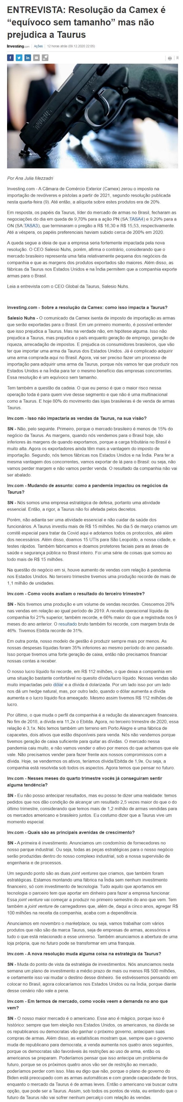 ENTREVISTA: RESOLUçãO DA CAMEX é EQUíVOCO SEM TAMANHO MAS NãO PREJUDICA A TAURUS