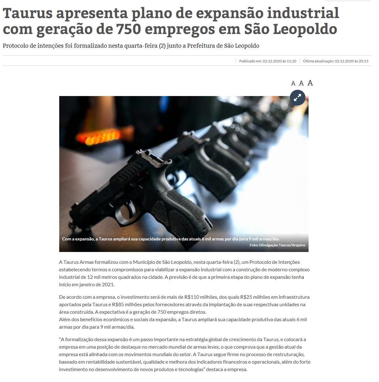 TAURUS APRESENTA PLANO DE EXPANSãO INDUSTRIAL COM GERAçãO DE 750 EMPREGOS EM SãO LEOPOLDO