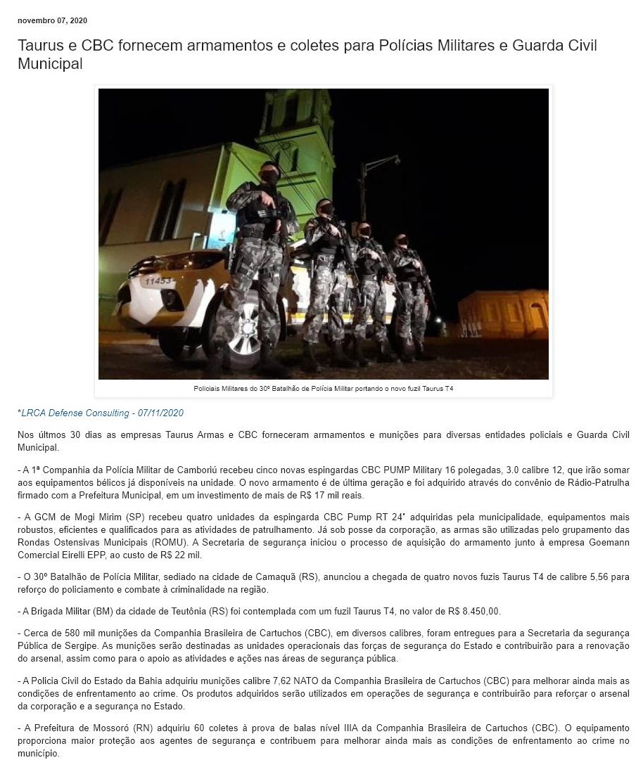 TAURUS E CBC FORNECEM ARMAMENTOS E COLETES PARA POLíCIAS MILITARES E GUARDA CIVIL MUNICIPAL