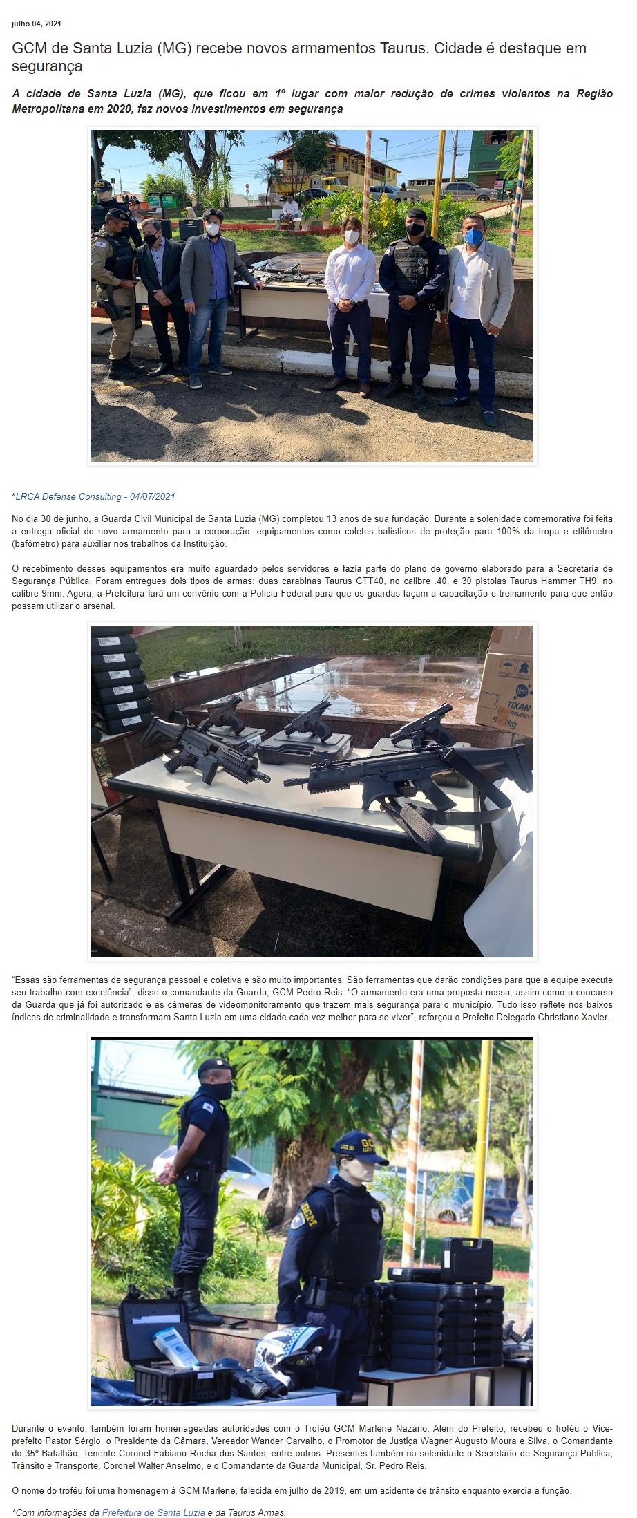 GCM DE SANTA LUZIA (MG) RECEBE NOVOS ARMAMENTOS TAURUS. CIDADE é DESTAQUE EM SEGURANçA