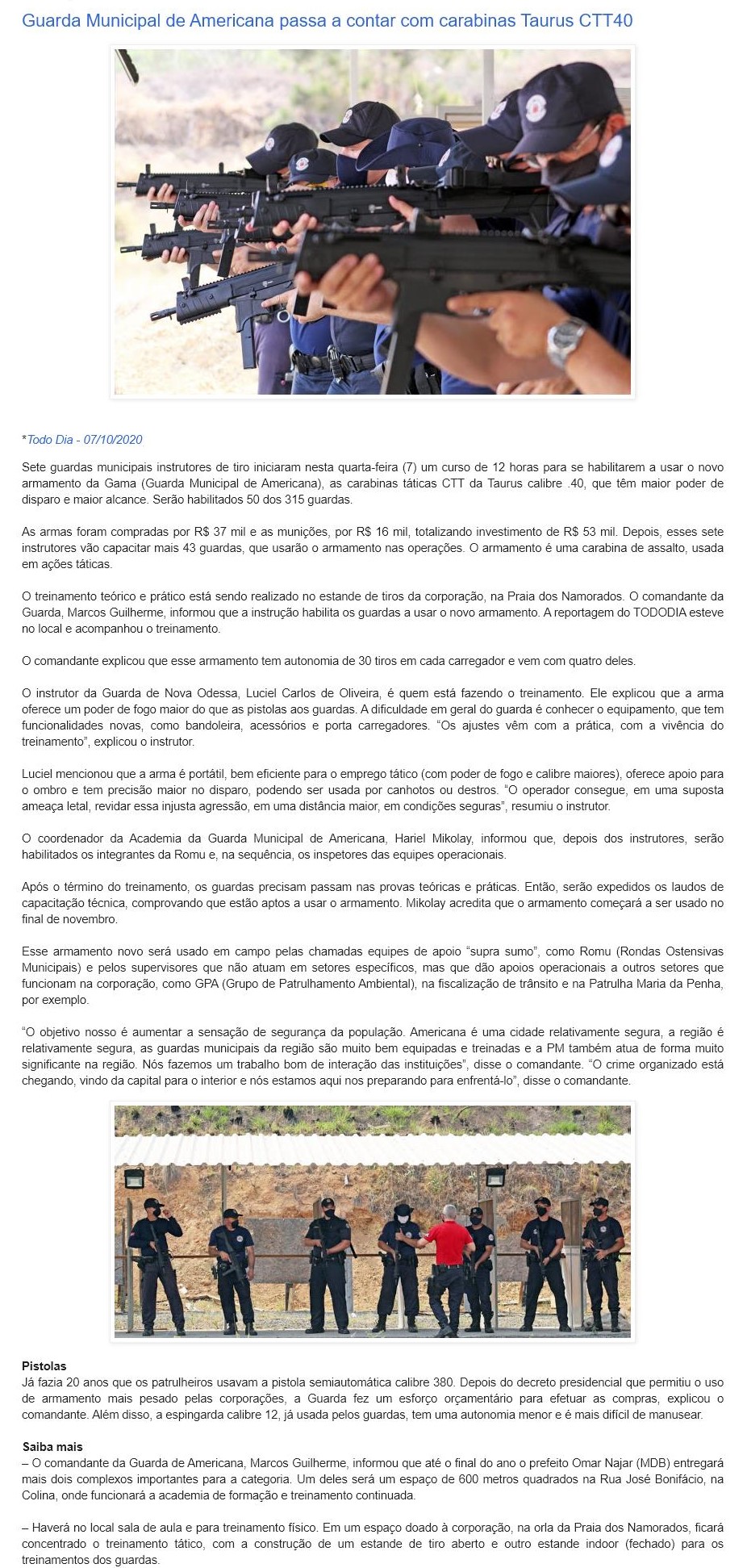 GUARDA MUNICIPAL DE AMERICANA PASSA A CONTAR COM CARABINAS TAURUS CTT40