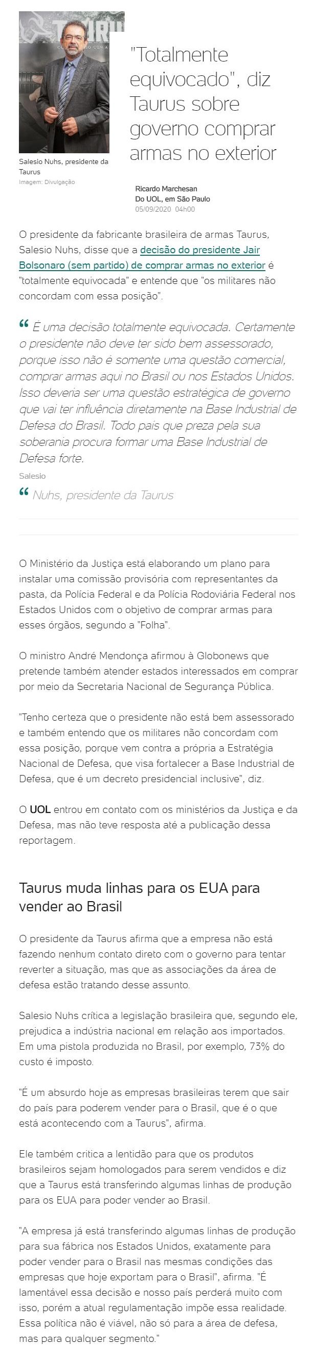 ''TOTALMENTE EQUIVOCADO'', DIZ TAURUS SOBRE GOVERNO COMPRAR ARMAS NO EXTERIOR