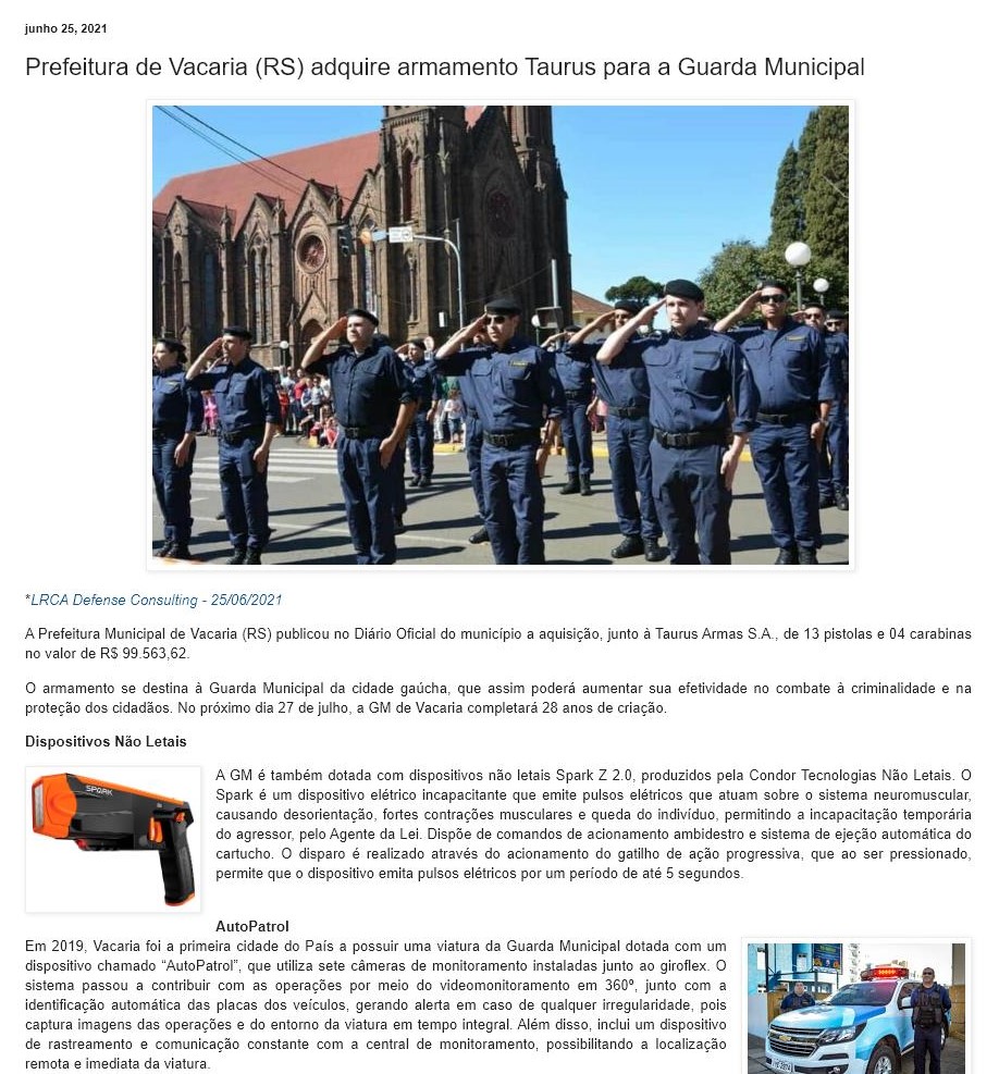 PREFEITURA DE VACARIA (RS) ADQUIRE ARMAMENTO TAURUS PARA A GUARDA MUNICIPAL