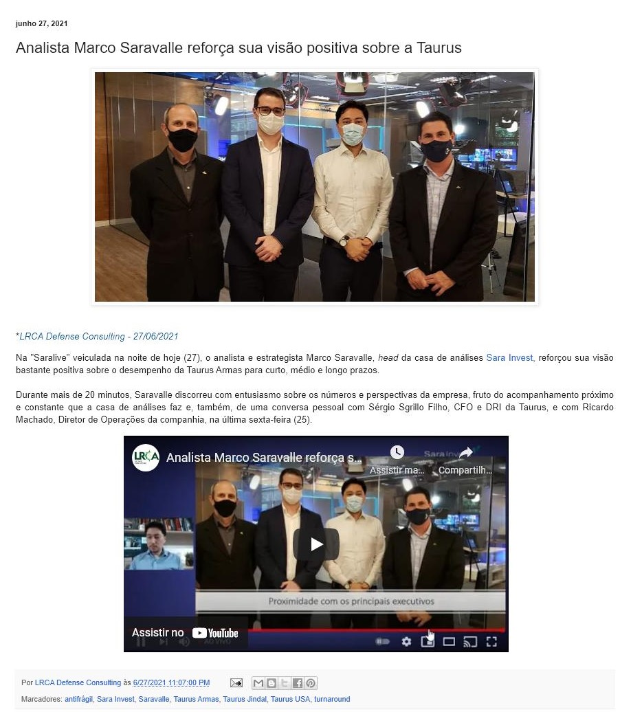 ANALISTA MARCO SARAVALLE REFORçA SUA VISãO POSITIVA SOBRE A TAURUS