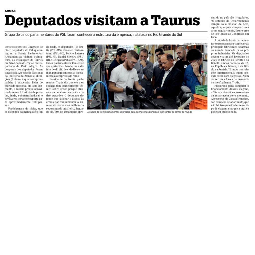 DEPUTADOS VISITAM A TAURUS 