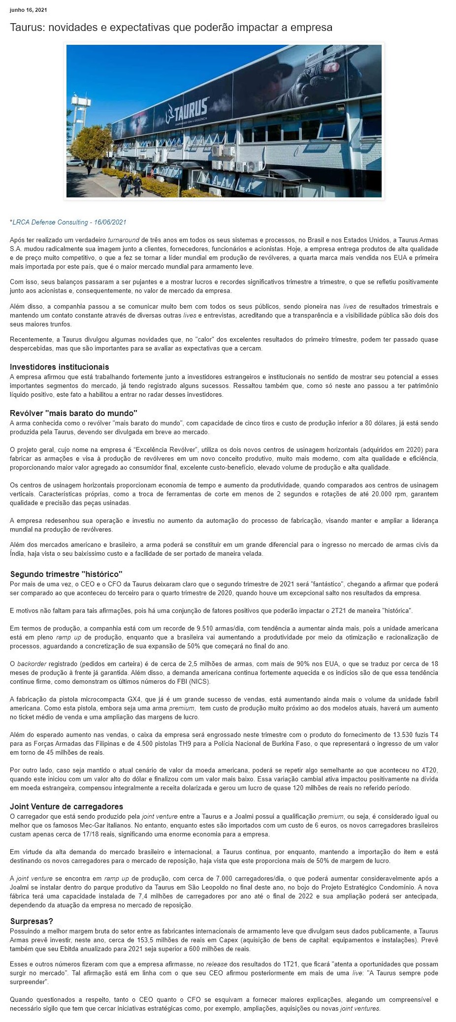 TAURUS: NOVIDADES E EXPECTATIVAS QUE PODERãO IMPACTAR A EMPRESA