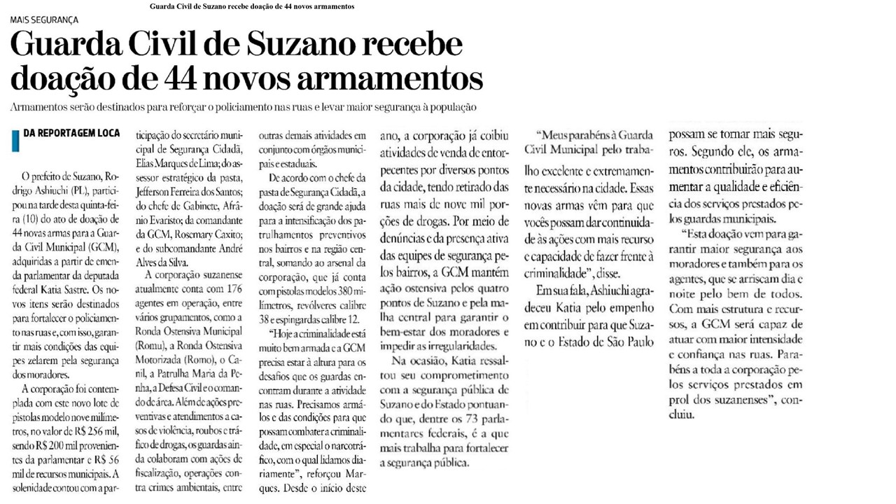 GUARDA CIVIL DE SUZANO RECEBE DOAçãO DE 44 NOVOS ARMAMENTOS 