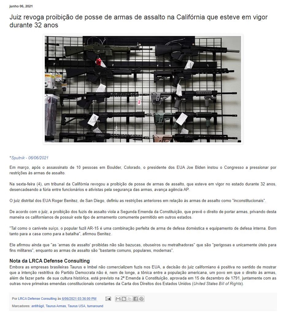 JUIZ REVOGA PROIBIçãO DE POSSE DE ARMAS DE ASSALTO NA CALIFóRNIA QUE ESTEVE EM VIGOR DURANTE 32 ANOS